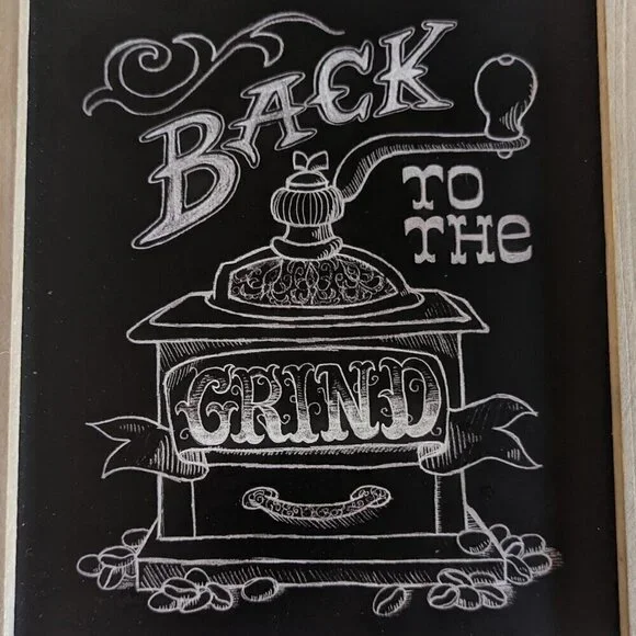 NWT Coffee 'Back to Grind' Chalkboard Grinder Farmhouse Home Wall Decor Ashland - Picture 2 of 4